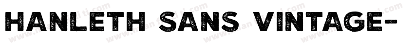Hanleth Sans Vintage字体转换